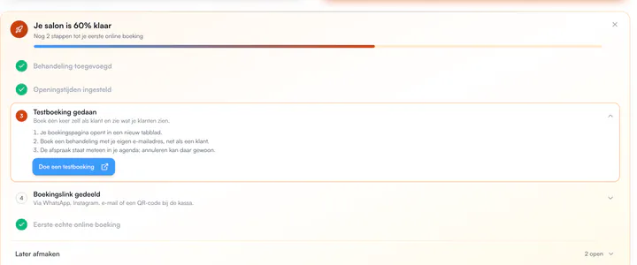 Checklist 'Je salon is 60% klaar' op het dashboard: behandeling toegevoegd, openingstijden ingesteld, testboeking gedaan, boekingslink gedeeld en eerste echte online boeking